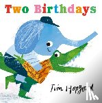 Hopgood, Tim - Two Birthdays