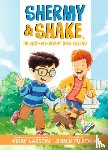 Larson, Kirby - Shermy and Shake, the Not-So-Bossy Best Friend