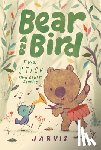 Jarvis - Bear and Bird: The Stick and Other Stories