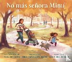 Medina, Meg - No Más Señora Mimí