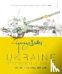 Butler, George - Ukraine: Remember Also Me: Testimonies from the War