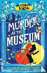 Beckett-King, Alasdair - Montgomery Bonbon: Murder at the Museum