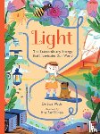 Wade, Jess - Light: The Extraordinary Energy That Illuminates Our World