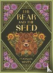 Mistry, Poonam - The Bear and the Seed