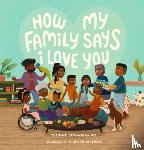 Sewankambo, Yvonne - How My Family Says I Love You