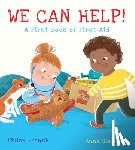 French, Vivian - We Can Help!: A First Book of First Aid: (An Educational Picture Book That Explores Basic First Aid, Empathy, and Helping Others - For Kids Ages 3-7)