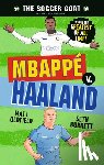 Oldfield, Matt - The Soccer Goat: Mbappã(c) V. Haaland