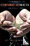 Bickett, Joe Keith - The Origins of the Cornbread Mafia