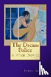 Blazak, Randy - The Dream Police: A Rock Novel