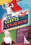 Cwir, Julie - I Wish I'd Known Clefts Create Courage