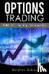 Sykes, Jordon - Options Trading: This Book Includes: Options Trading, Options Trading Strategies