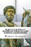 Aurelius, Marcus - Marcus Aurelius: 100 Quotes on Strength and Honour (Meditations)