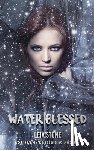 Stone, Leia - Water Blessed