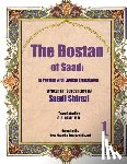 Shirazi, Saadi - The Bostan of Saadi: In Persian with English Translation