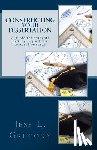 Gregory, Jess L. - Constructing Your Dissertation: A guide for students as they begin their doctoral research.