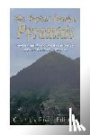 Charles River - The Ancient Bosnian Pyramids: The History and Mystery Over the Controversial Pyramids in Bosnia and Herzegovina