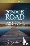 Hudson, Bryan - Romans Road: Inspiration & Insights from the Book of Romans