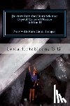 Hutchison G. G., Leela - Journey Into the Giant Selenite Crystal Caves of Mexico Edition II: Now with Rare Color Images