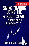 Ashi Trader, Heikin - Swing Trading Using the 4-Hour Chart, 1-3