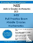 America, Preparing Teachers in - NES Middle Grades Mathematics 203: NES 203 Math Exam