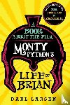 Larsen, Darl - A Book about the Film Monty Python's Life of Brian