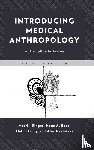 Singer, Merrill, Baer, Hans, Long, Debbi, Pavlotski, Alex, La Trobe University - Introducing Medical Anthropology
