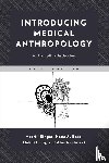 Singer, Merrill, Baer, Hans, Pavlotski, Alex, Long, Debbi - Introducing Medical Anthropology
