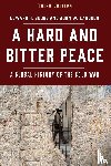 Judge, Edward H., Langdon, John W. - A Hard and Bitter Peace