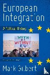 Gilbert, Mark - European Integration