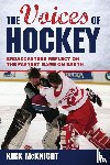 McKnight, Kirk - The Voices of Hockey