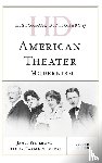 Fisher, James, Londre, Felicia Hardison - Historical Dictionary of American Theater