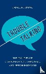 Boone, Daniel R. - Trouble Talking