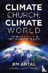 Antal, Jim - Climate Church, Climate World