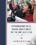 Fiske-Rusciano, Roberta - Experiencing Race, Class, and Gender in the United States