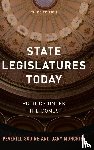 Squire, Peverill, Moncrief, Gary - State Legislatures Today