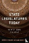 Squire, Peverill, Moncrief, Gary - State Legislatures Today