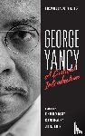  - George Yancy