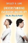 Lane, Shelley D. - Understanding Everyday Incivility