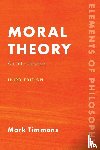 Timmons, Mark - Moral Theory
