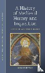 Deane, Jennifer Kolpacoff - A History of Medieval Heresy and Inquisition