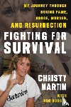 Martin, Christy - Fighting for Survival