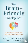 Fabritius, Friederike - The Brain-Friendly Workplace