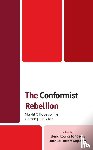  - The Conformist Rebellion