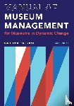 Lord, Gail Dexter - Manual of Museum Management