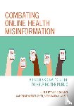  - Combating Online Health Misinformation