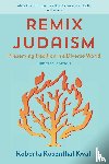 Kwall, Roberta Rosenthal - Remix Judaism
