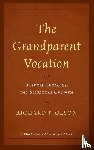 Olson, Richard P. - The Grandparent Vocation