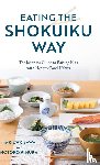 Akisawa, Marie, Kimura, Motoko - Eating the Shokuiku Way