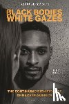 Yancy, George (Emory University - Black Bodies, White Gazes