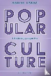 Danesi, Marcel - Popular Culture